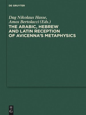 cover image of The Arabic, Hebrew and Latin Reception of Avicenna's Metaphysics
